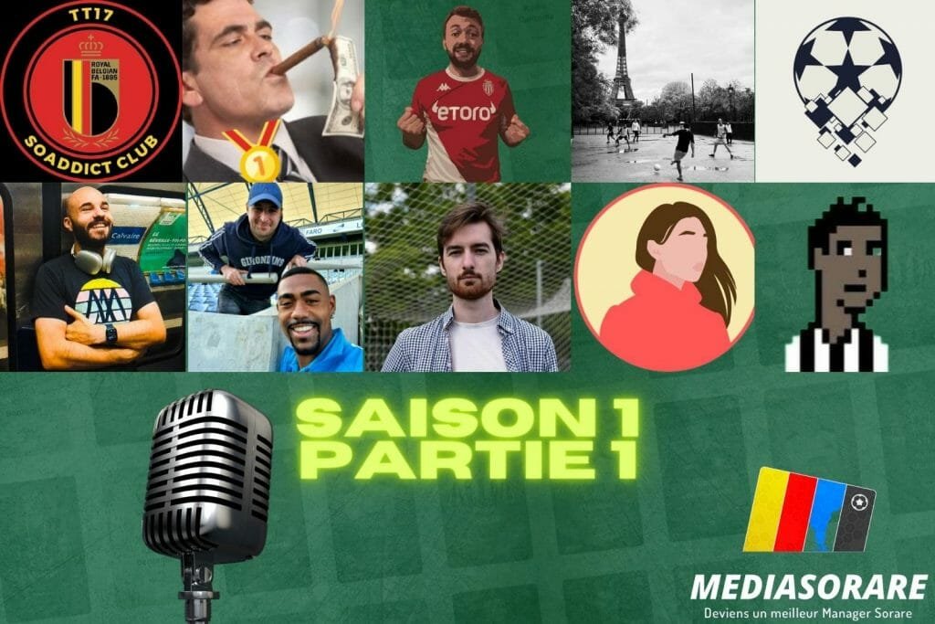 Saison 1 Podcast MediaSorare - Partie 1